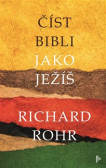 Číst Bibli jako Ježíš Číst Bibli jako Ježíš