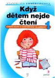 Když dětem nejde čtení 1 Když dětem nejde čtení 1