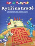 První hádanky Rytíři na hradě První hádanky Rytíři na hradě
