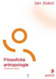 Filosofická antropologie Filosofická antropologie