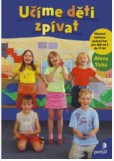 Učíme děti zpívat/CPO Učíme děti zpívat/CPO