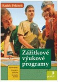 Zážitkové výukové programy Zážitkové výukové programy