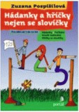 Hádanky a hříčky nejen se slovíčky Hádanky a hříčky nejen se slovíčky