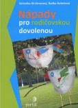 Nápady pro rodičovskou dovolenou Nápady pro rodičovskou dovolenou