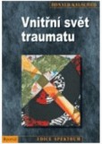 Vnitřní svět traumatu Vnitřní svět traumatu