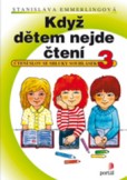 Když dětem nejde čtení 3 Když dětem nejde čtení 3