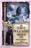 Tarot magického měsíce Tarot magického měsíce