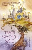 Tarot skrytých světů Tarot skrytých světů