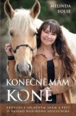 Konečně mám koně Konečně mám koně