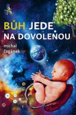 Bůh jede na dovolenou Bůh jede na dovolenou
