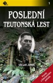 Poslední teutonská lest Poslední teutonská lest