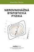 Nerovnovážná statistická fyzika Nerovnovážná statistická fyzika