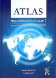 Atlas mezinárodních vztahů Atlas mezinárodních vztahů