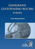 Geografie cestovního ruchu. Evropa Geografie cestovního ruchu. Evropa