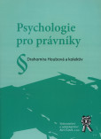Psychologie pro právníky Psychologie pro právníky