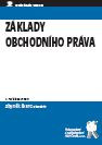 Základy obchodního práva Základy obchodního práva