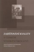 Zajišťování kvality v českém vysokém školství
