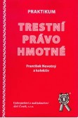 Praktikum trestního práva procesního Praktikum trestního práva procesního