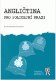 Angličtina pro policejní praxi Angličtina pro policejní praxi
