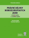 Právní dějiny mimoevropských zemí, 3. vydání Právní dějiny mimoevropských zemí, 3. vydání