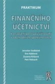 Praktikum finančního účetnictví k osvojení postupů účtování v obchodních společnostech