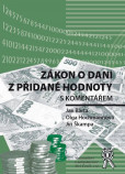 Zákon o dani z přidané hodnoty s komentářem Zákon o dani z přidané hodnoty s komentářem