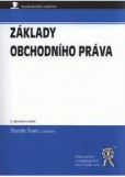 Základy obchodního práva, 3. vydání Základy obchodního práva, 3. vydání