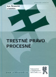 Trestné právo procesné Trestné právo procesné