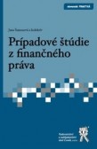 Prípadové štúdie z finančného práva Prípadové štúdie z finančného práva