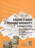 Zákon o dani z přidané hodnoty s komentářem, 2. vydání Zákon o dani z přidané hodnoty s komentářem, 2. vydání