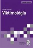 Viktimológia Viktimológia