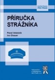 Příručka strážníka Příručka strážníka