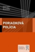 Poriadková polícia Poriadková polícia