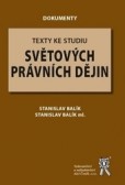 Texty ke studiu světových právních dějin Texty ke studiu světových právních dějin