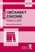 Nový Občanský zákoník - Problémy a úskalí Nový Občanský zákoník - Problémy a úskalí