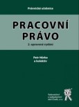 Pracovní právo, 2. vydání Pracovní právo, 2. vydání