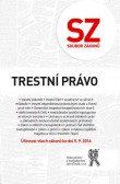 Soubor zákonů. Trestní právo Soubor zákonů. Trestní právo