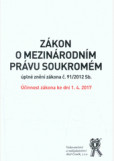 Zákon o mezinárodním právu soukromém - úplné znění zákona č. 91 2012 Sb - účinnost k 1. 4. 2017 Zákon o mezinárodním právu soukromém - úplné znění zákona č. 91 2012 Sb - účinnost k 1. 4. 2017