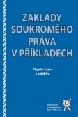 Základy soukromého práva v příkladech Základy soukromého práva v příkladech