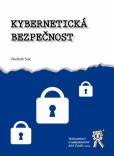 Kybernetická bezpečnost Kybernetická bezpečnost