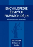 Encyklopedie českých právních dějin, XIII. svazek Smlouva o - Součást Encyklopedie českých právních dějin, XIII. svazek Smlouva o - Součást