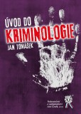 Úvod do kriminologie Úvod do kriminologie