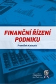 Finanční řízení podniku Finanční řízení podniku