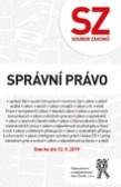 Soubor zákonů. Správní právo - stav ke dni 12.9.2019 Soubor zákonů. Správní právo - stav ke dni 12.9.2019