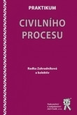 Praktikum civilního procesu Praktikum civilního procesu