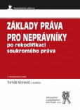 Základy práva pro neprávníky po rekodifikaci soukromého práva, 5. vydání