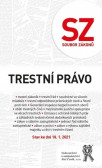 Soubor zákonů. Trestní právo. Stav ke dni 18. 1. 2021 Soubor zákonů. Trestní právo. Stav ke dni 18. 1. 2021