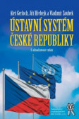 Ústavní systém České republiky, 6. vyd.