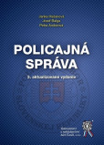Policajná správa, 3. aktualizované vydanie Policajná správa, 3. aktualizované vydanie