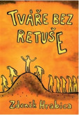 Tváře bez retuše Tváře bez retuše
